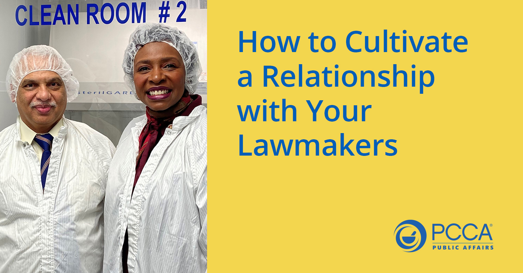 THE PCCA BLOG How to Cultivate a Relationship with Your Lawmake